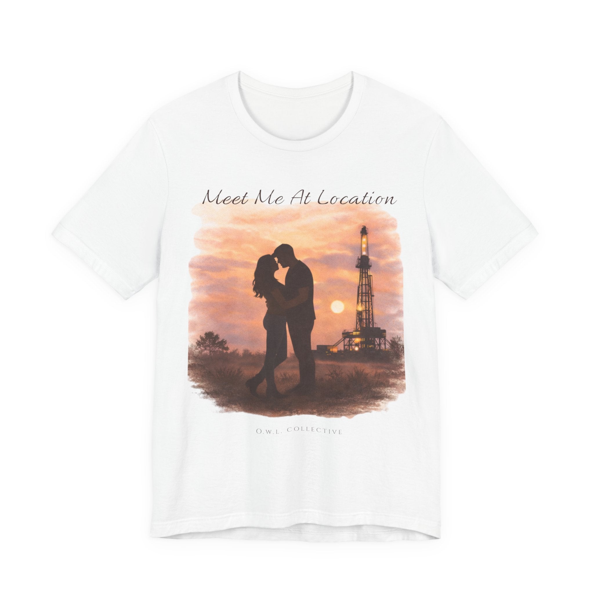 Meet Me At Location - Oilfield Love Tee