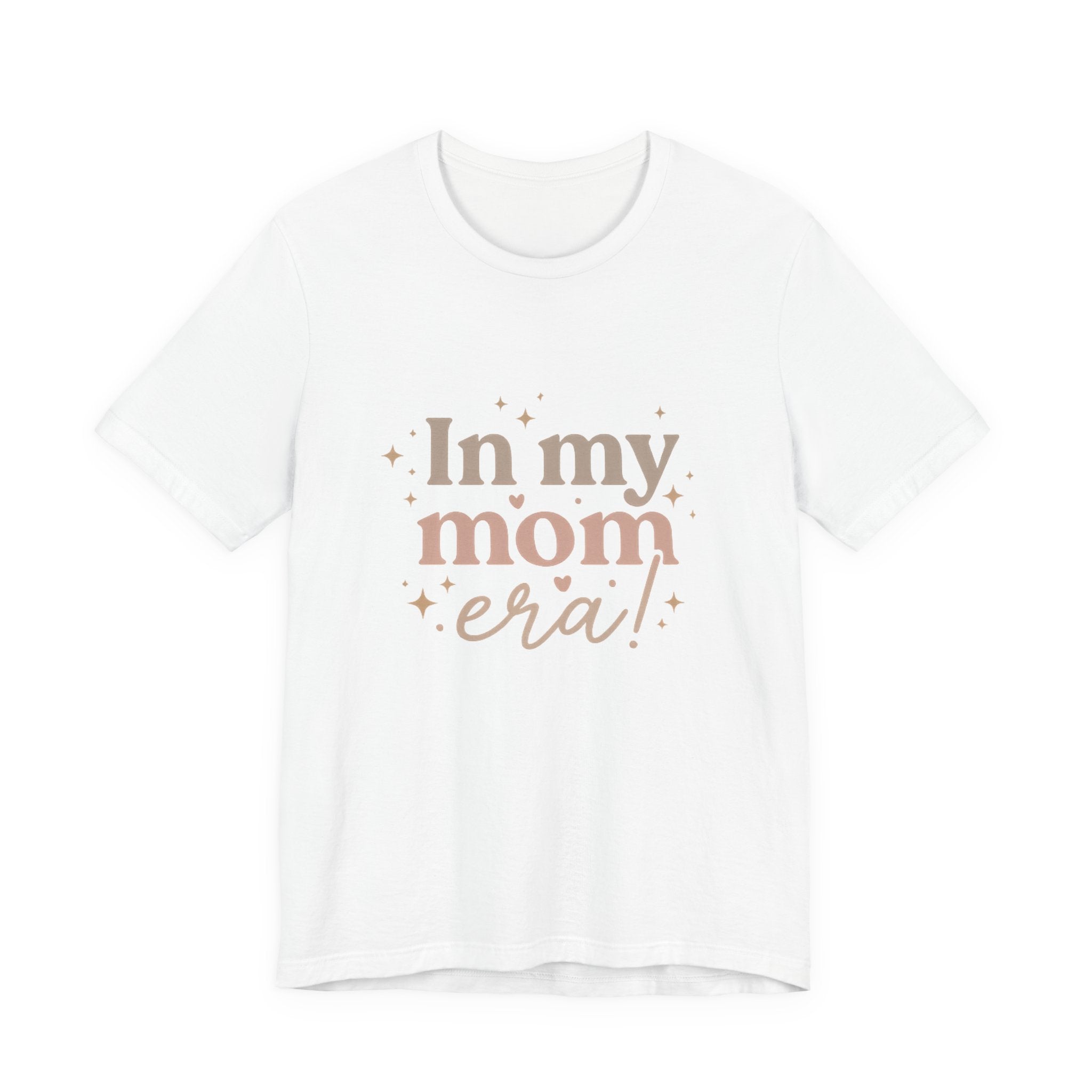 Mom Era T‑Shirt — "In My Mom Era" Graphic Tee for New & Proud Moms