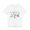 Oilfield Wife Life T-Shirt