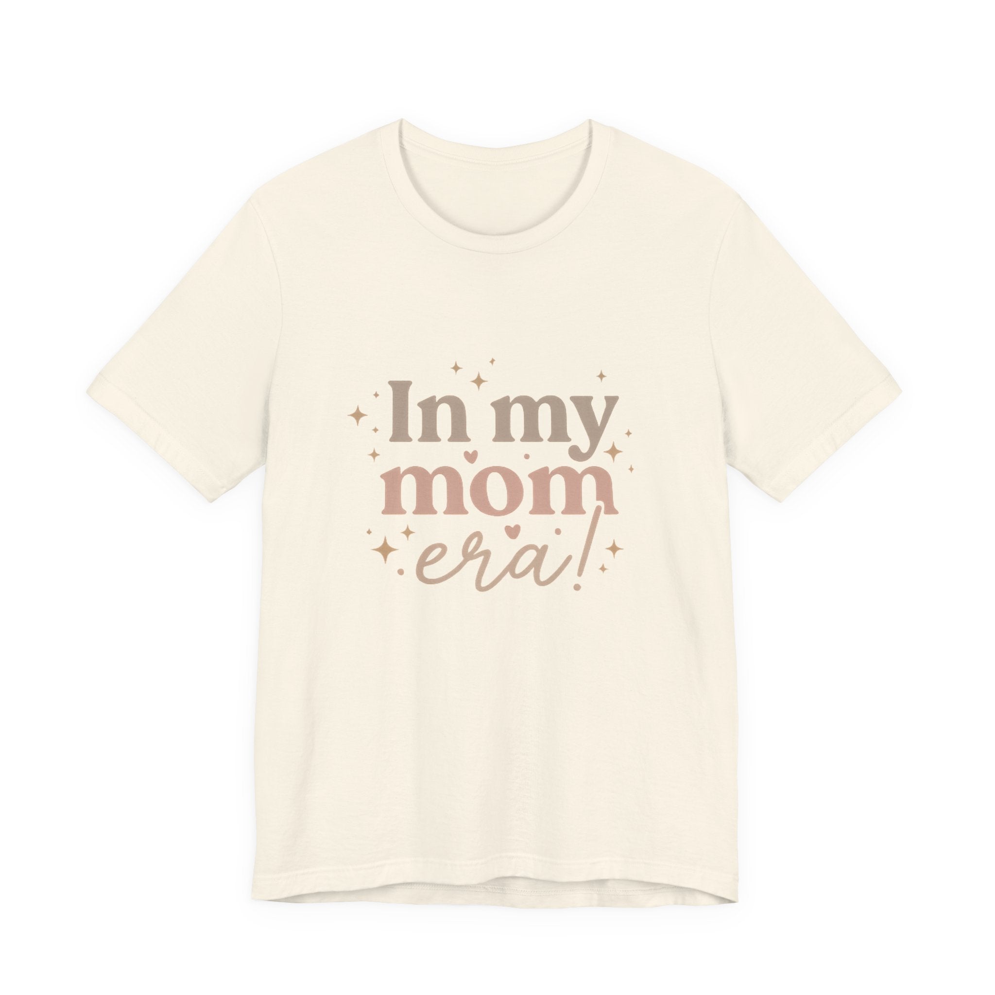 Mom Era T‑Shirt — "In My Mom Era" Graphic Tee for New & Proud Moms
