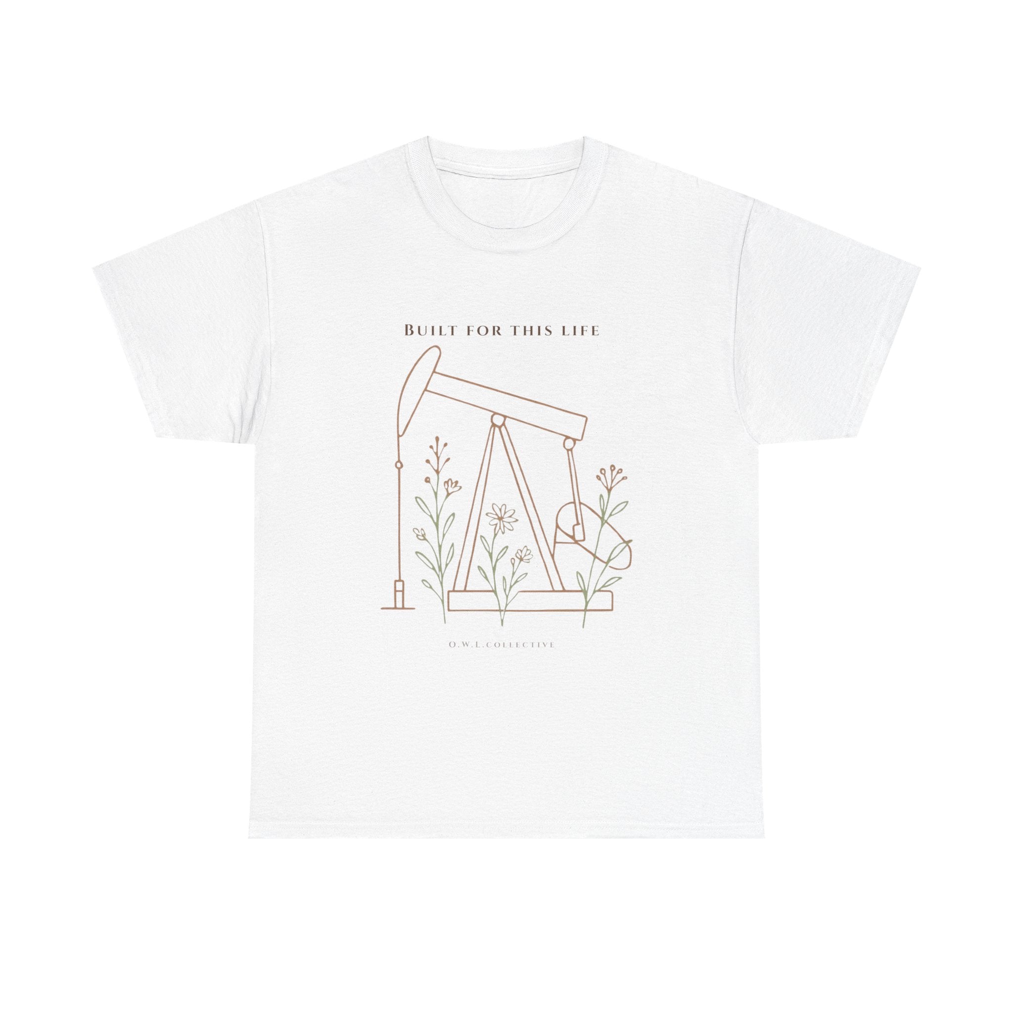 Oilfield Wife Tee- Built for This Life Shirt| Oil Rig Graphic Tee